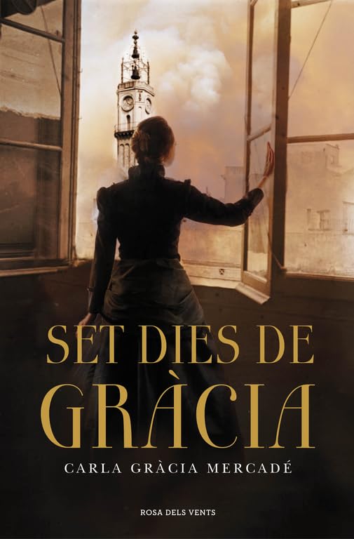 Set dies de Gràcia (Narrativa)