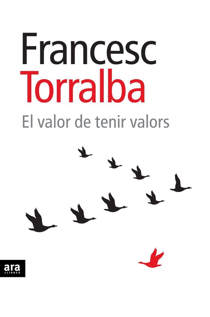 El Valor De Tenir Valors (CATALAN)