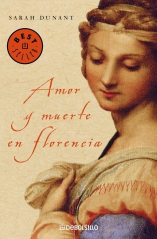 Amor y muerte en Florencia: 1 (BEST SELLER)