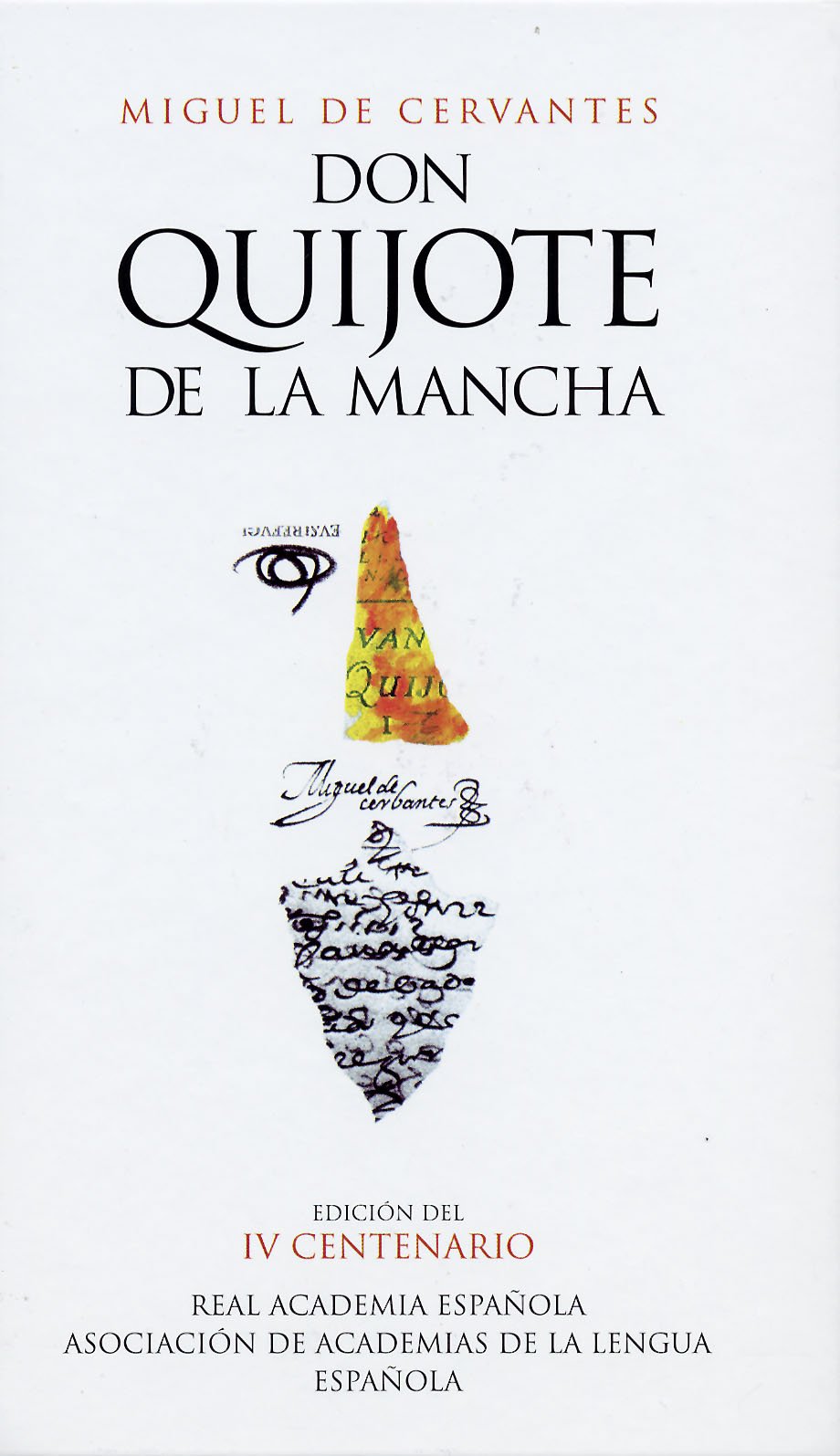 Don Quijote de LA Mancha
