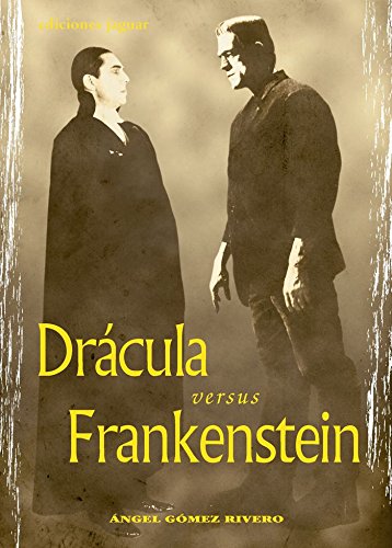 DRACULA VERSUS FRANKENSTEIN (Cine Jaguar)