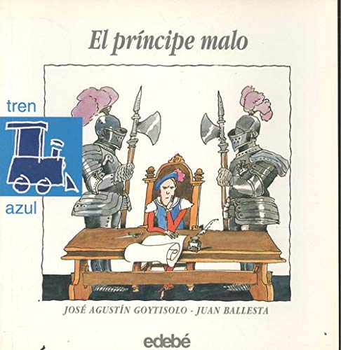 Principe malo, el (Tren Azul)