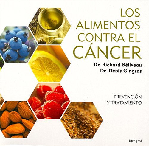 Los alimentos contra el cáncer