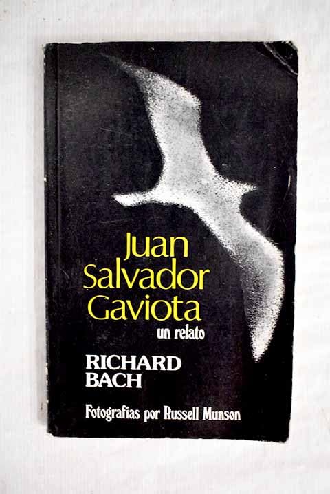 Juan Salvador Gaviota. Un relato