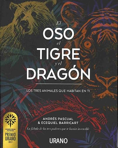 El oso, el tigre y el dragón (Relatos)