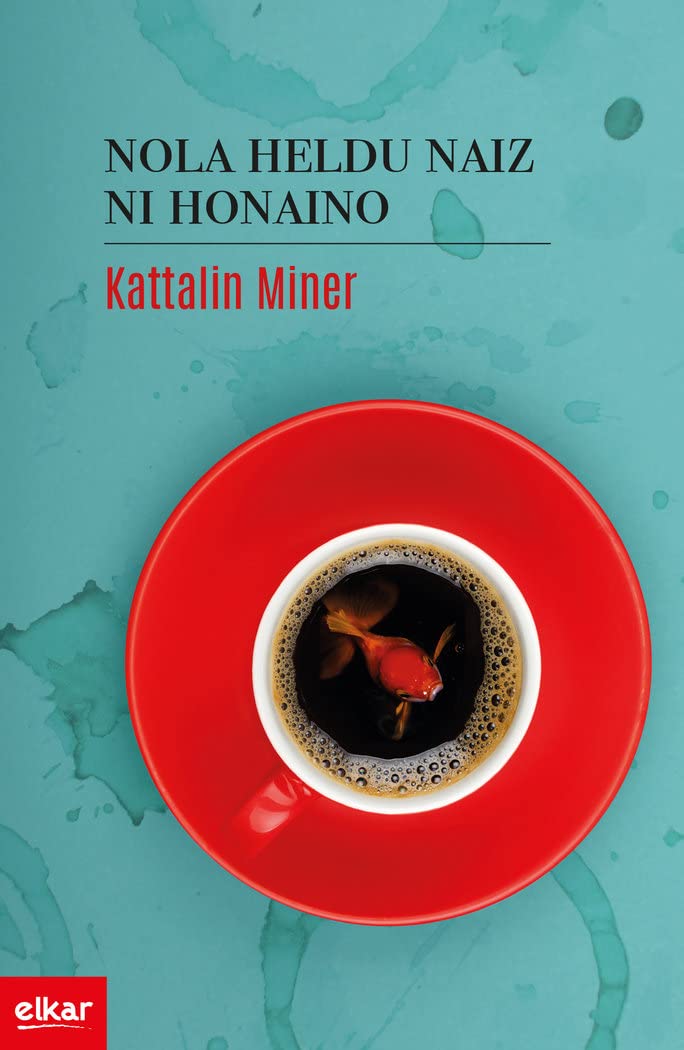 Nola heldu naiz ni honaino: 349 (Literatura)