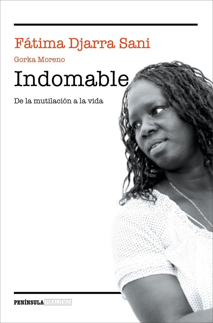 Indomable: De la mutilación a la vida (REALIDAD)
