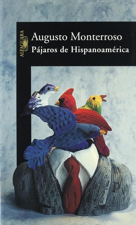 Pájaros de hispanoamérica
