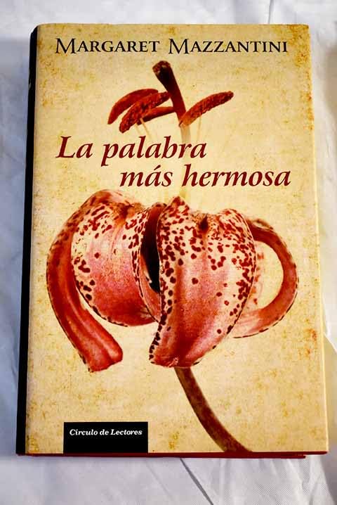 La Palabra Más Hermosa