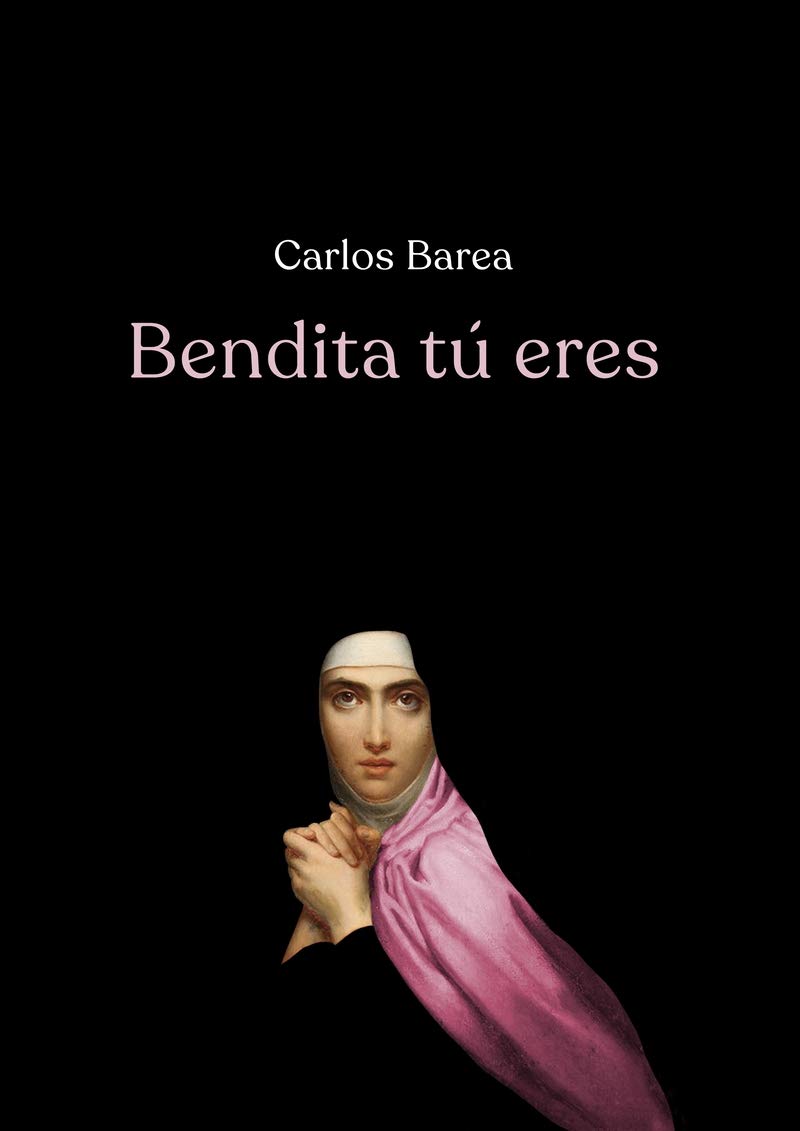 Bendita tú eres (4.ª edición) (NARRATIVA)