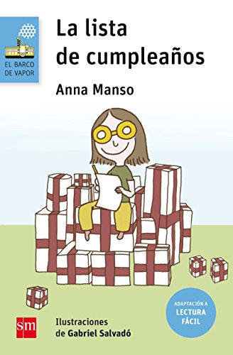 La lista de cumpleaños (Lectura Fácil): 159 (El Barco de Vapor Azul)