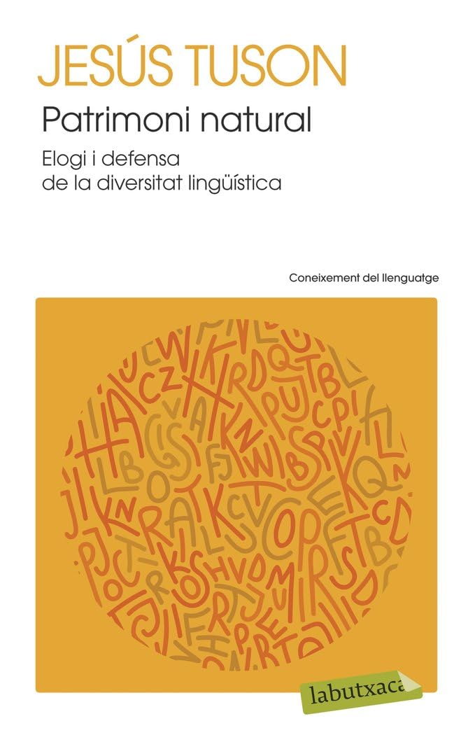 Patrimoni Natural: Elogi i defensa de la diversitat lingüística (LABUTXACA)