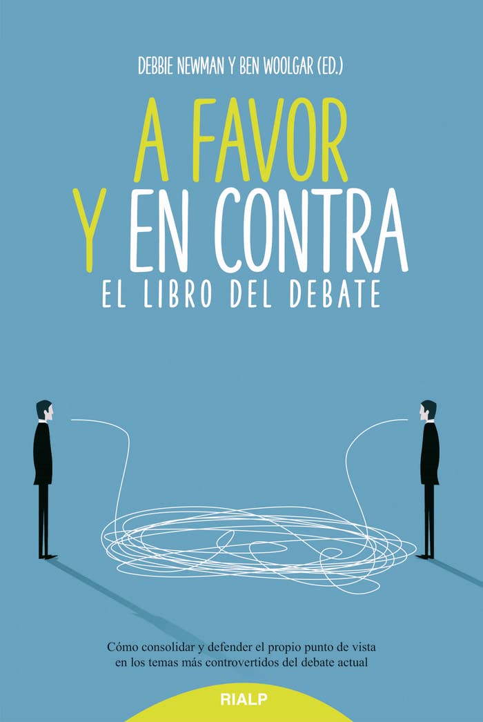 A favor y en contra: El libro del debate (Educación y Pedagogía)