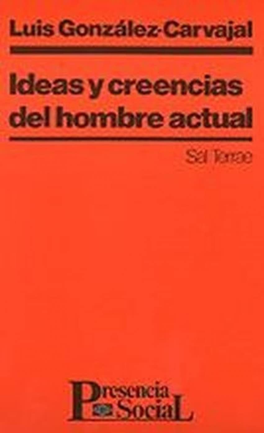 Ideas y creencias del hombre actual: 2 (Presencia Social)