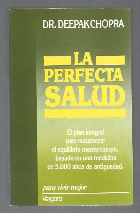 La perfecta salud/ Perfect Health