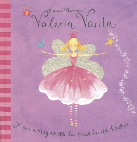 Valeria Varita y sus amigas de la escuela de hadas