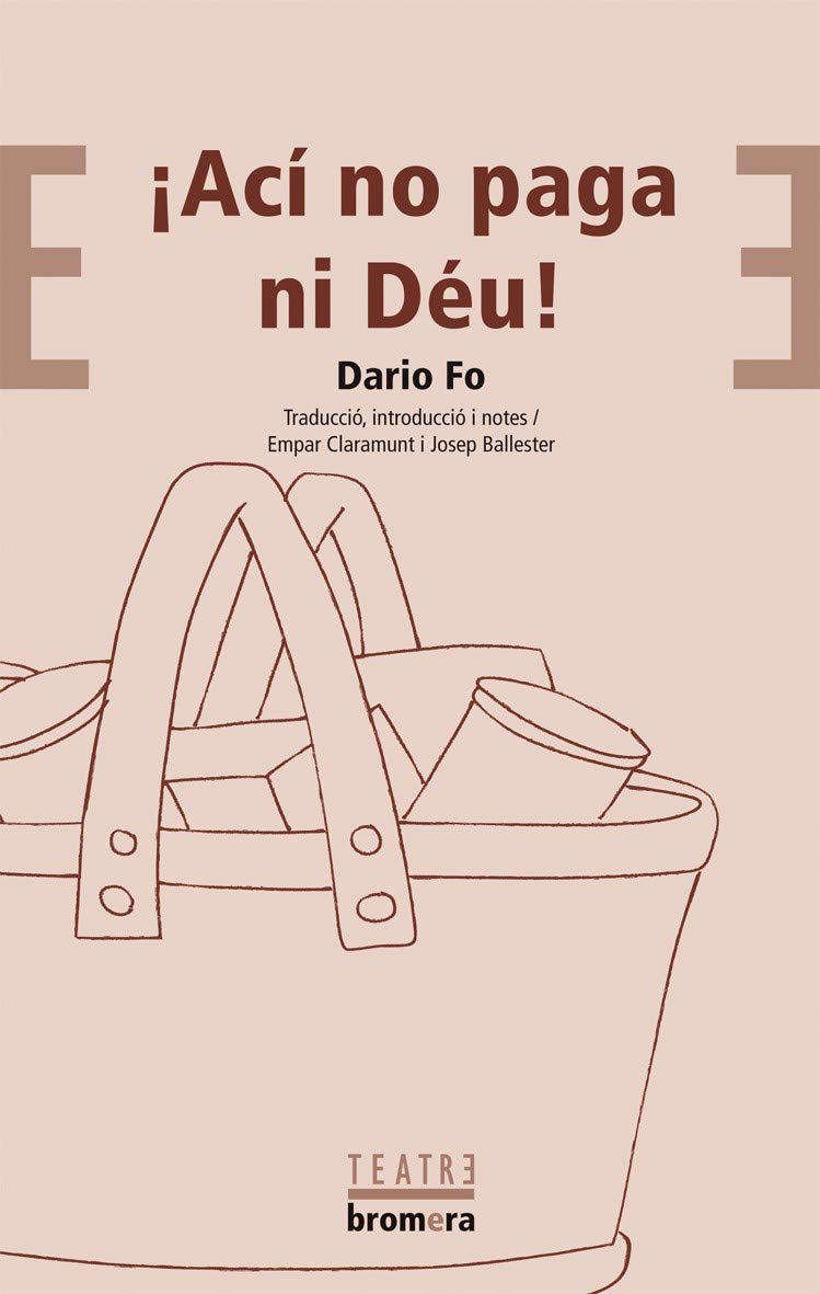 ¡Ací no paga ni Déu!