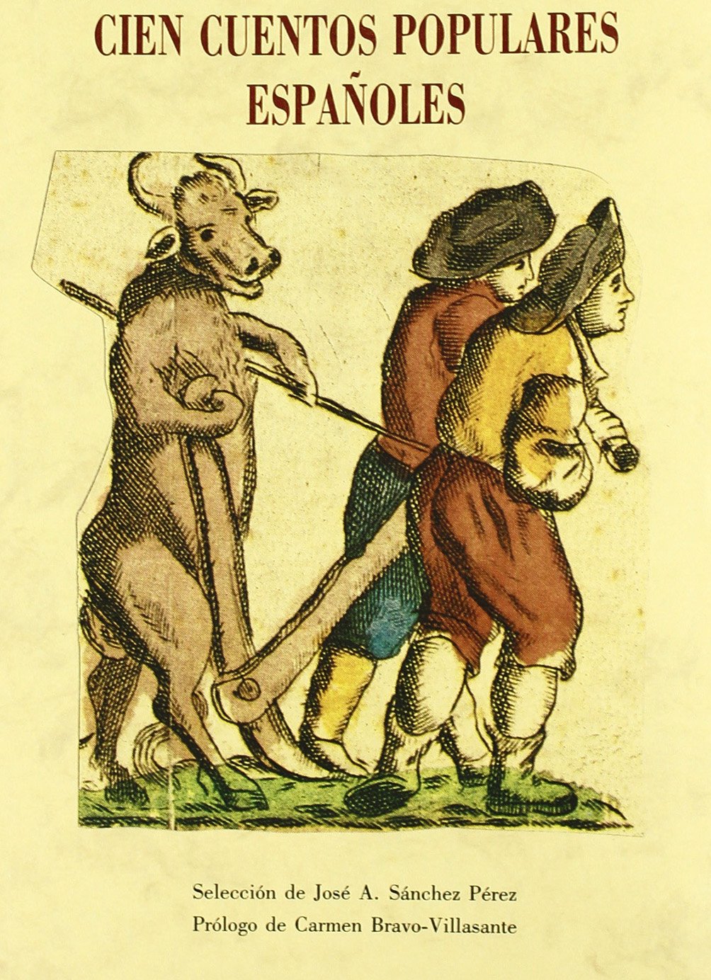 CIEN CUENTOS POPULARES ESPA?OLES: 80 (BIBLIOTECA CUENTOS MARAVILLOSOS)