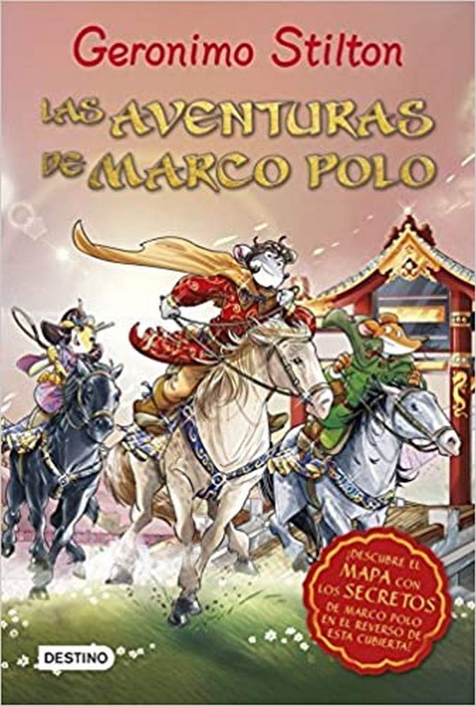 Las aventuras de Marco Polo (Geronimo Stilton)