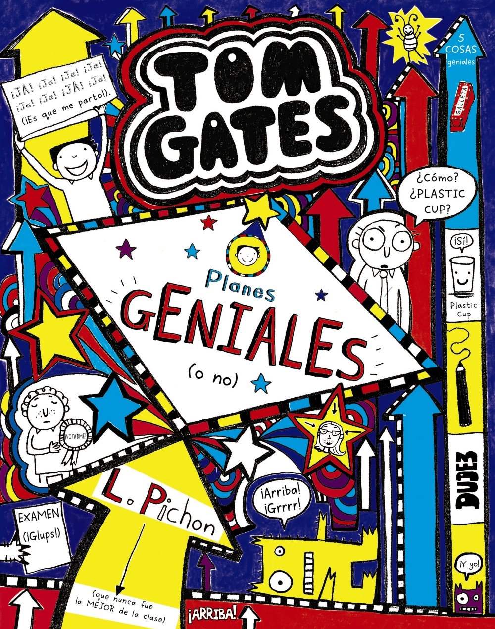 Tom Gates: Planes GENIALES (o no) (Castellano - A PARTIR DE 10 AÑOS - PERSONAJES Y SERIES - Tom Gates)