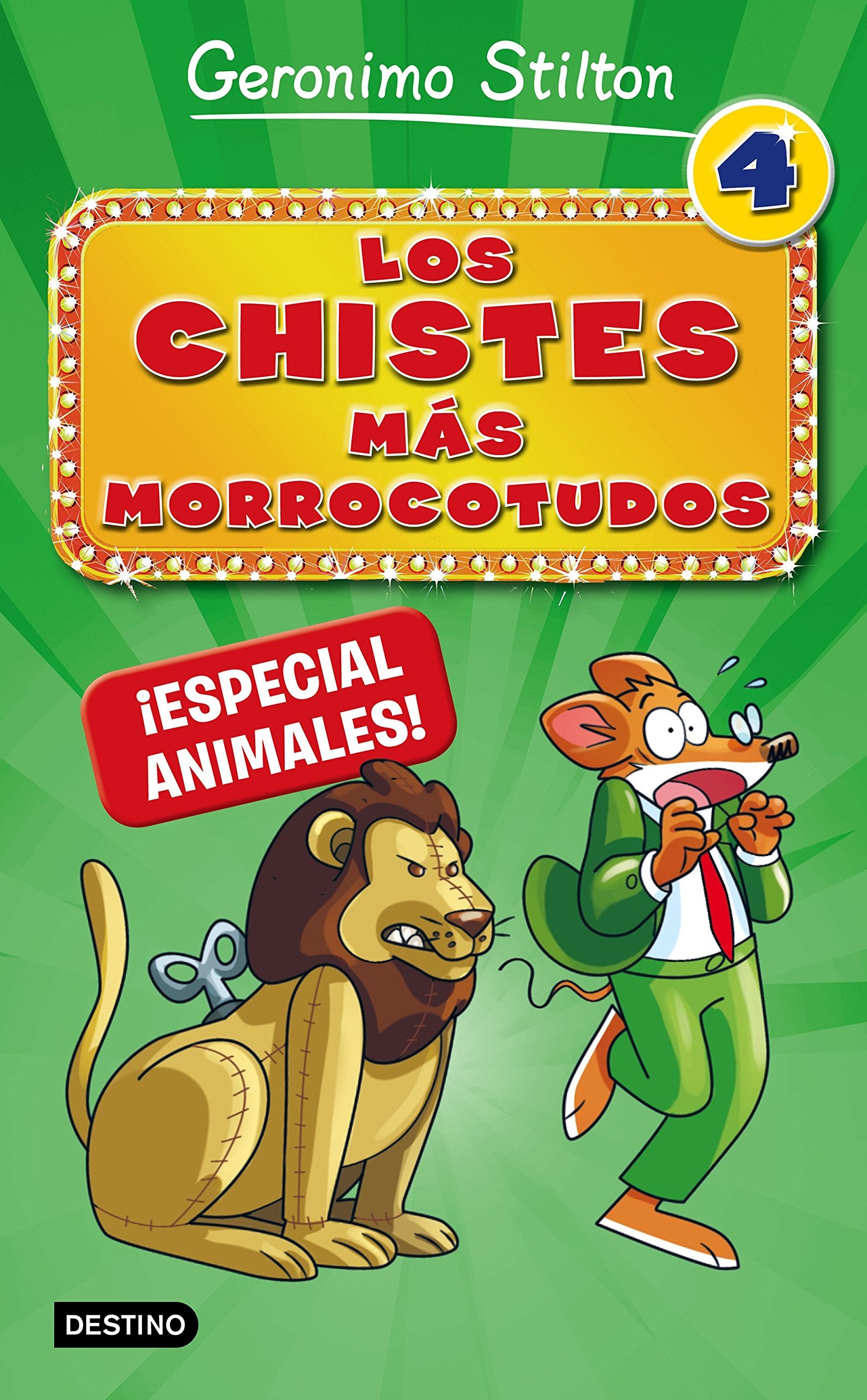 Los chistes más morrocotudos 4. ¡Especial animales! (Geronimo Stilton)