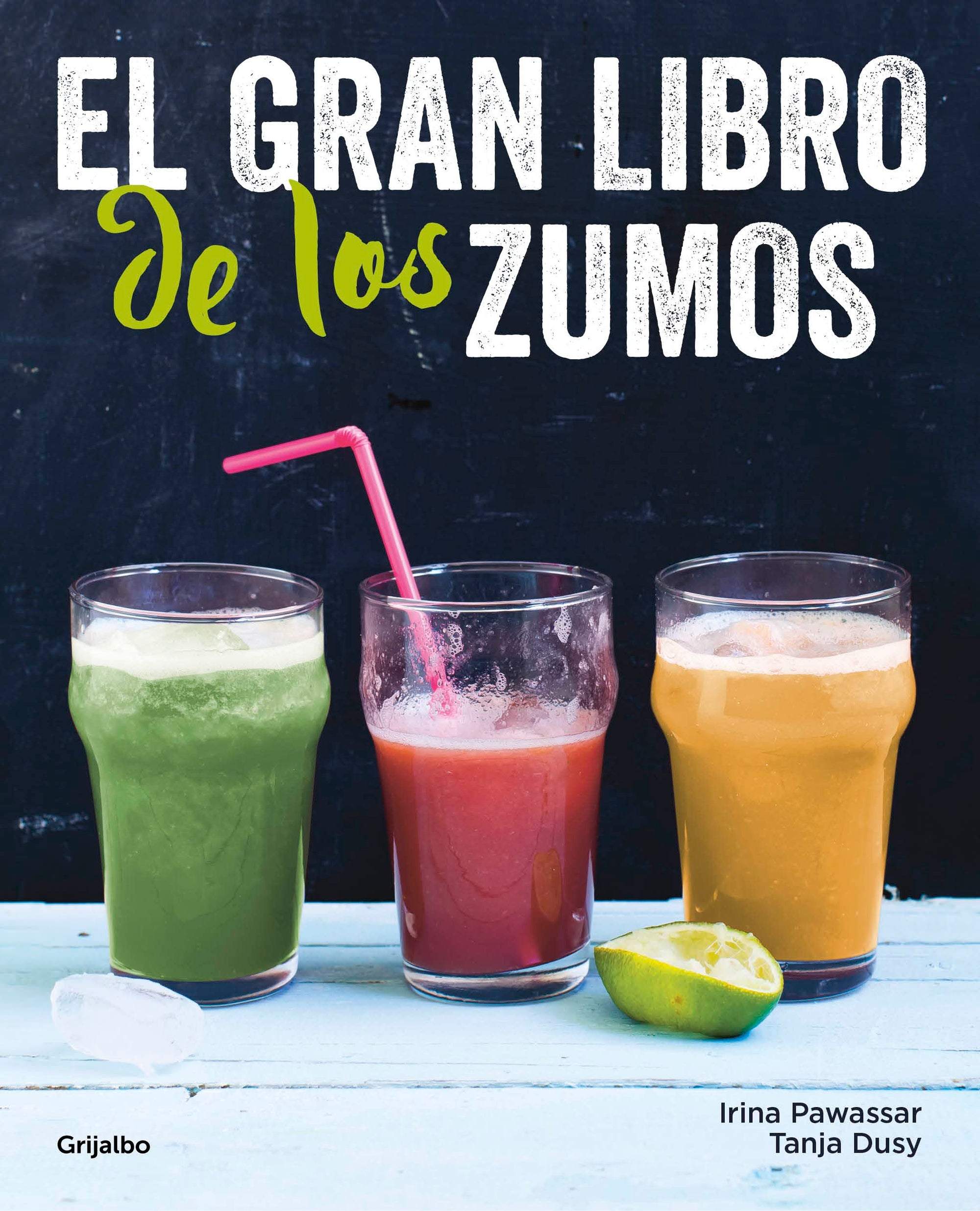 El gran libro de los zumos (Alimentación saludable)