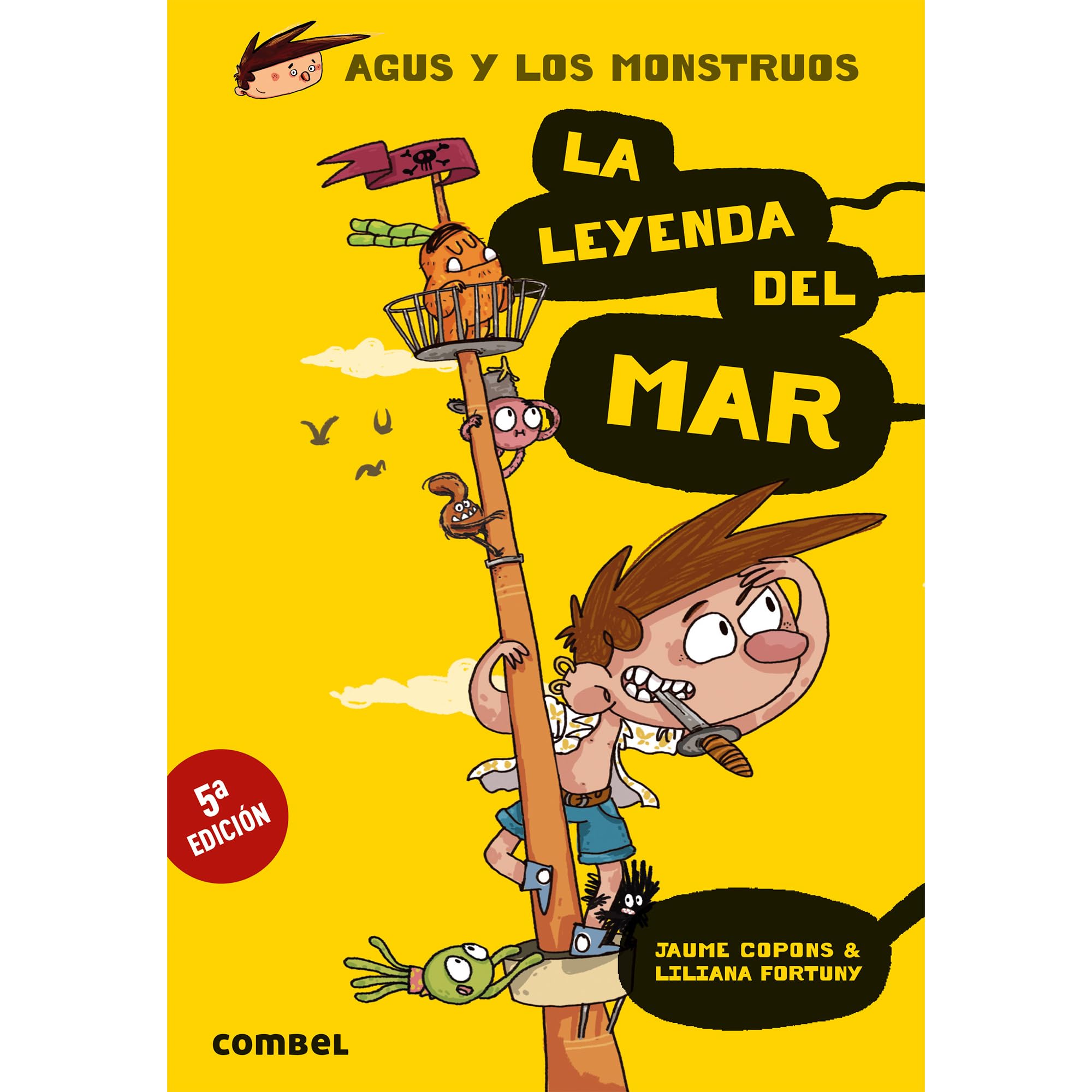 La leyenda del mar (Agus y los Monstruos 5) - Novela Gráfica Infantil 8 Años | Fomenta la Lectura