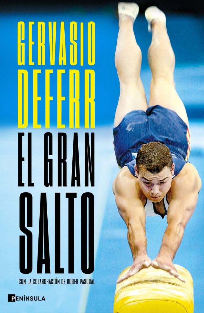El gran salto: Con la colaboración de Roger Pascual (BIOGRAFÍA Y MEMORIAS)
