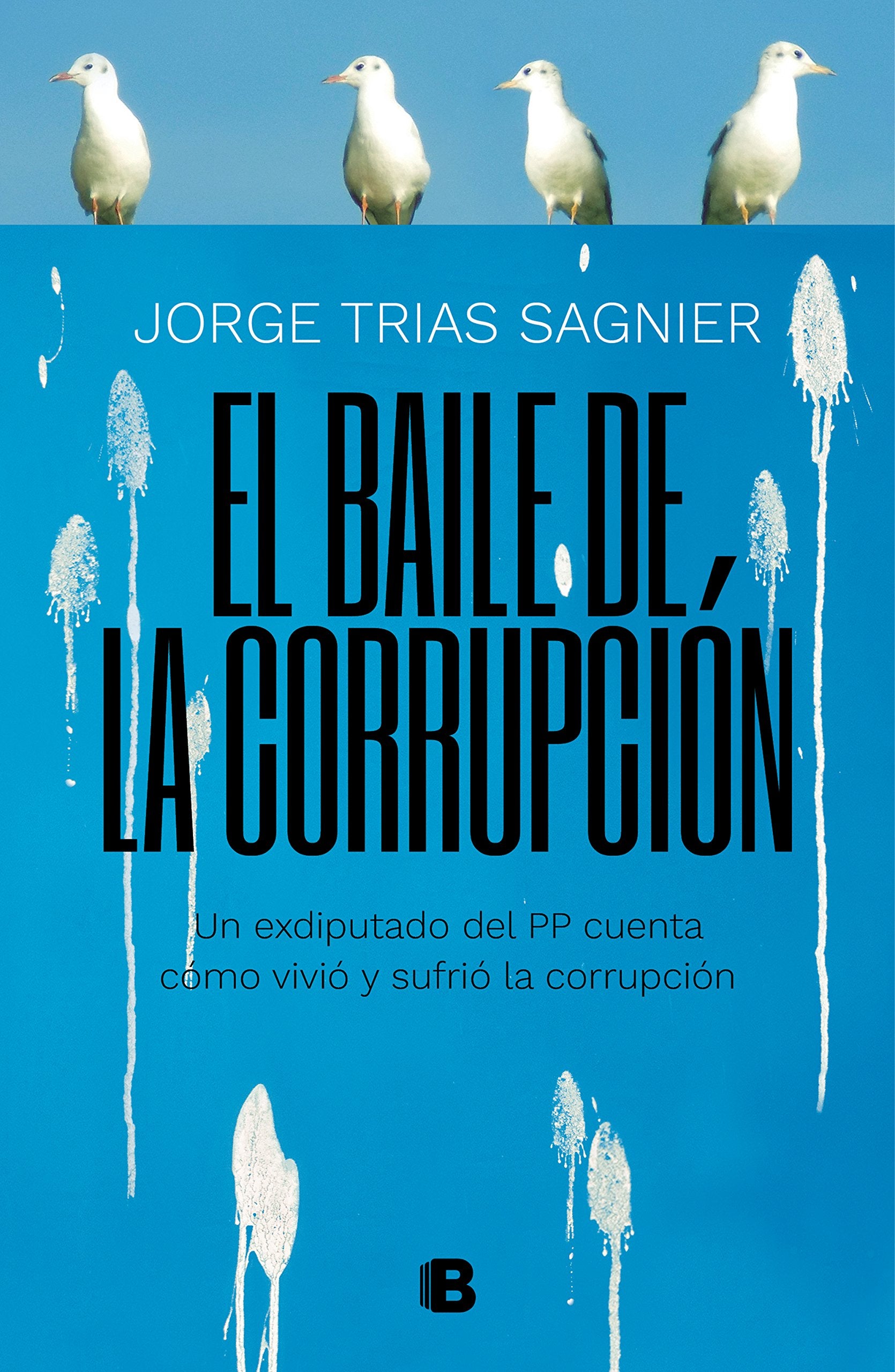 El baile de la corrupción (No ficción)