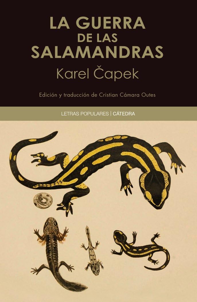 La guerra de las salamandras (Letras Populares)