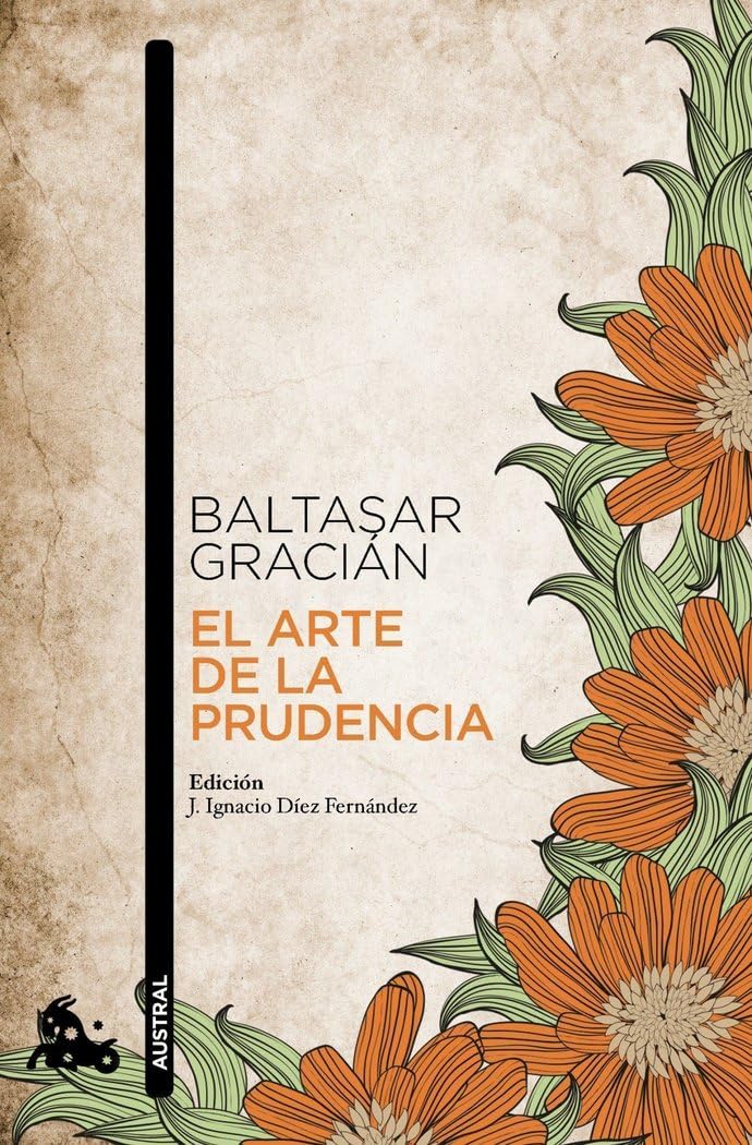 El arte de la prudencia: Adaptación y prólogo de J. Ignacio Díez (Clásica)