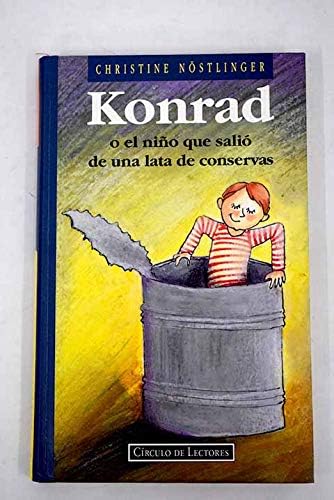 Konrad o el Niño Que Salio de una Lata de Conservas