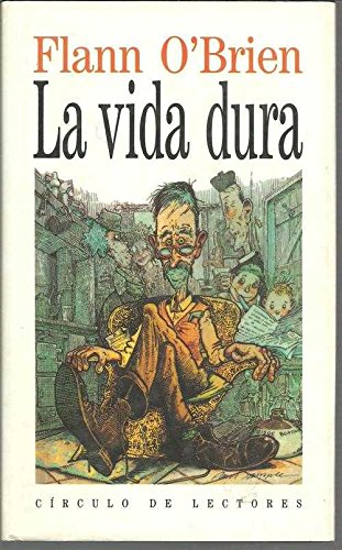 LA VIDA DURA