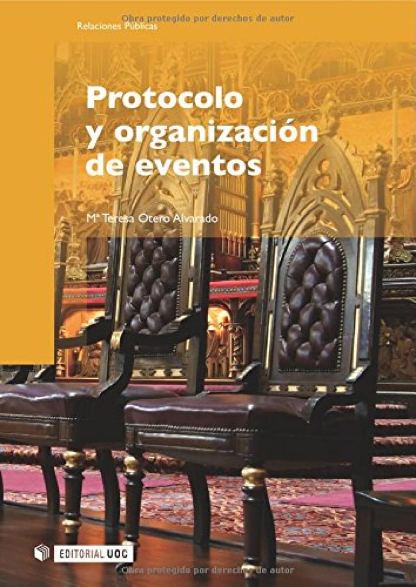 Protocolo y organización de eventos: 132 (Manuales)