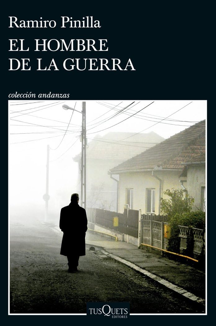 El hombre de la guerra (Andanzas)