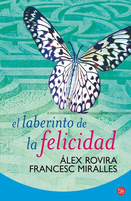 EL LABERINTO DE LA FELICIDAD FG (FORMATO GRANDE)