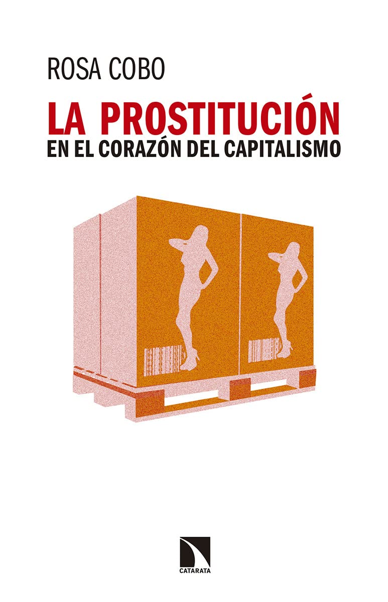 La prostitución en el corazón del capitalismo (Mayor)