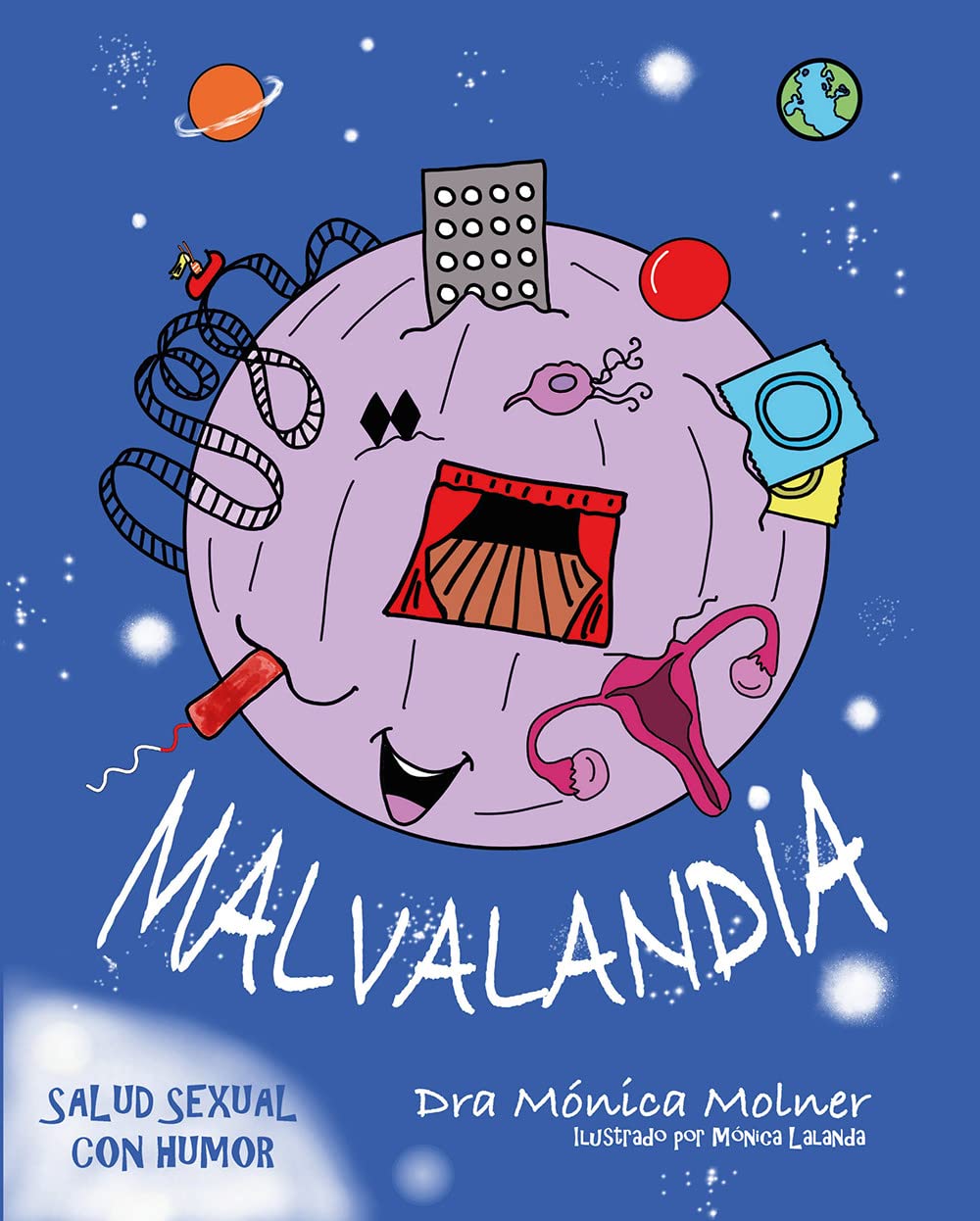 MALVALANDIA: Salud sexual con humor (NARRATIVA)