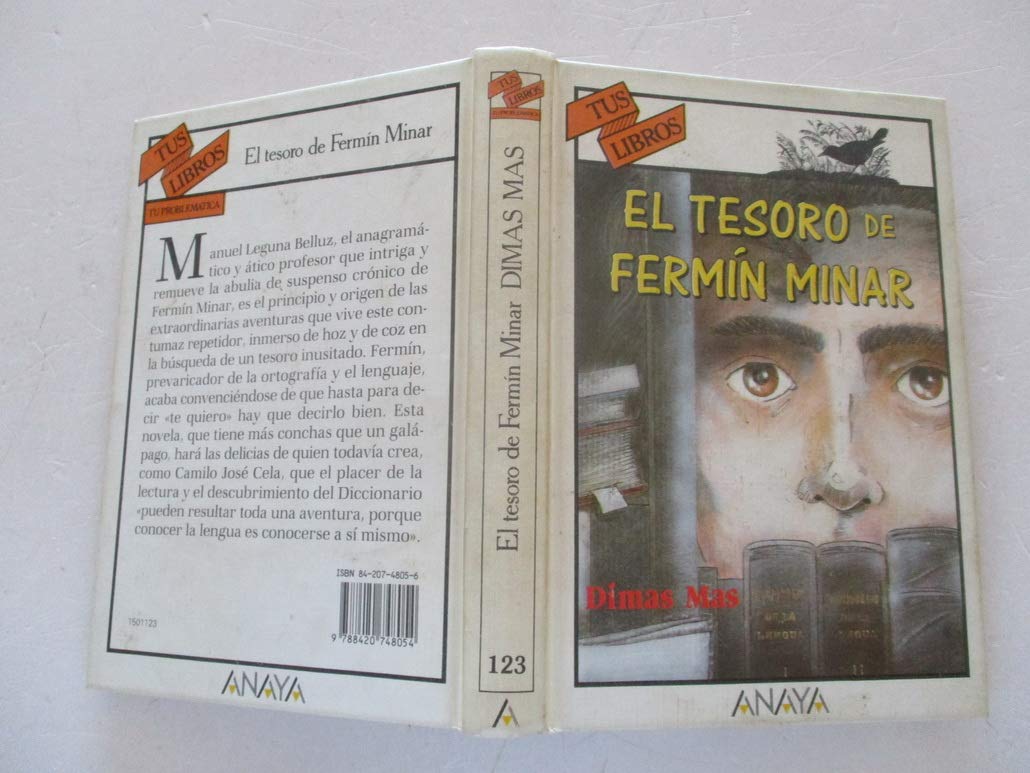 El tesoro de Fermín Minar (Libros Para Jóvenes - Tus Libros)