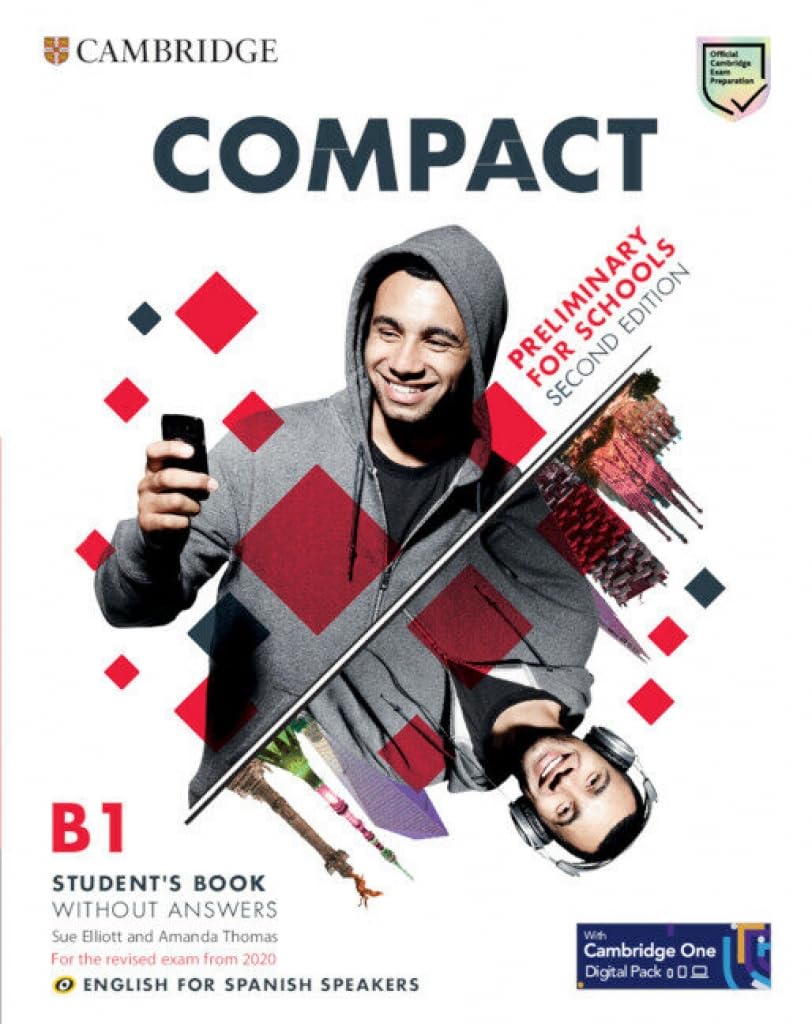 Compact Preliminary for Schools Student`s Book without Answers with Digital Pack