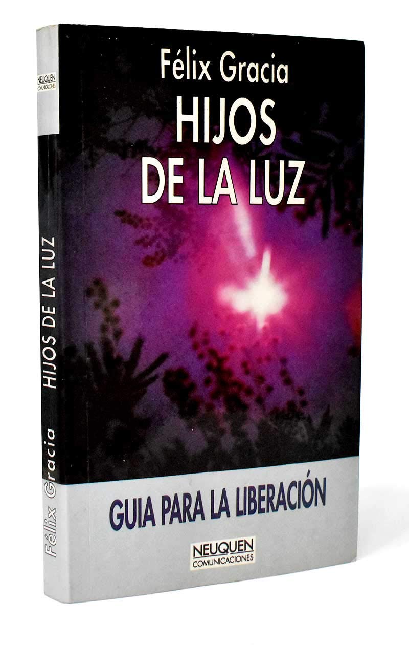 Hijos de la Luz - guia para la liberacion