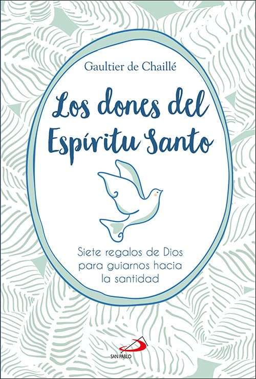 Los Dones del Espíritu Santo