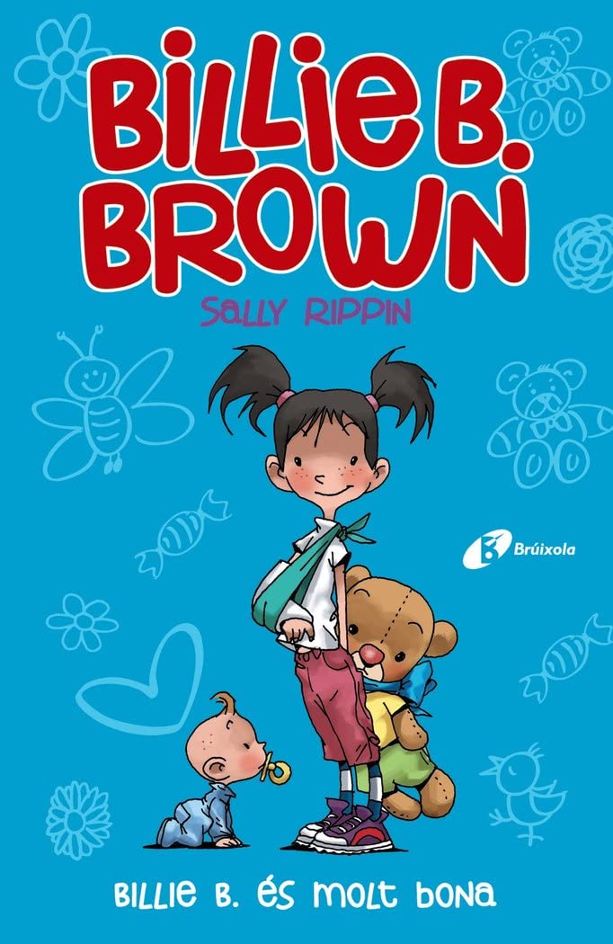Billie B. Brown, 5. Billie B. és molt bona (Catalá - A PARTIR DE 6 ANYS - PERSONATGES I SÈRIES - Billie B. Brown)