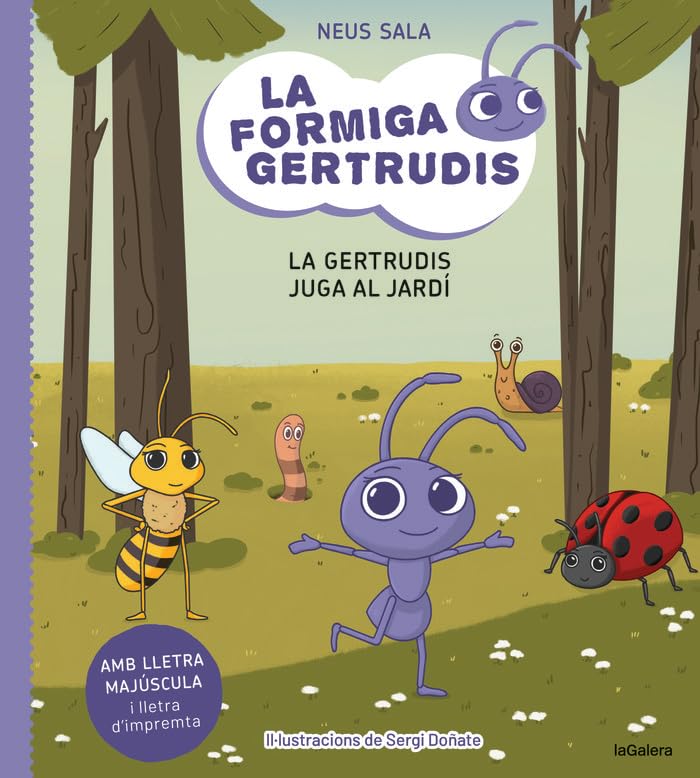 LA FORMIGA GERTRUDIS 2 LA GERTRUDIS JUGA AL JARDI