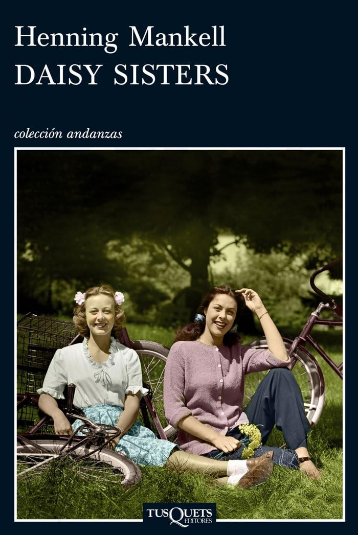 Daisy Sisters: 764 (Andanzas)