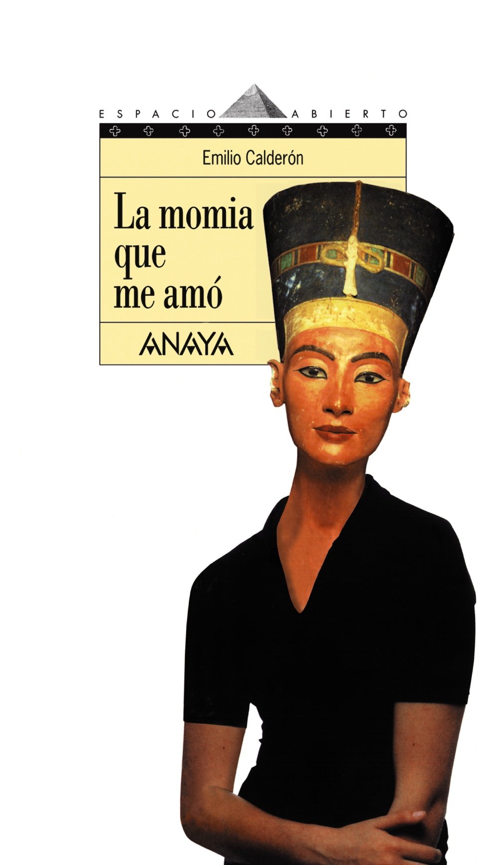 La momia que me amó: 68 (LITERATURA JUVENIL - Espacio Abierto)
