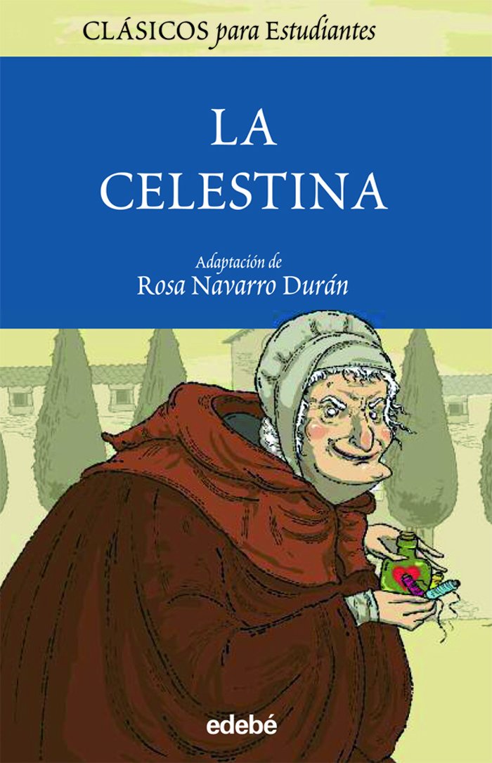 LA CELESTINA PARA ESTUDIANTES (CLÁSICOS PARA ESTUDIANTES)
