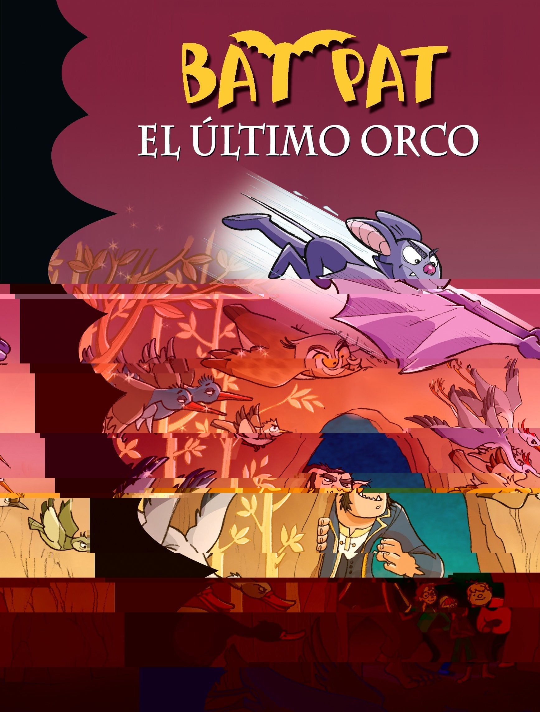 Bat Pat 19. El último orco