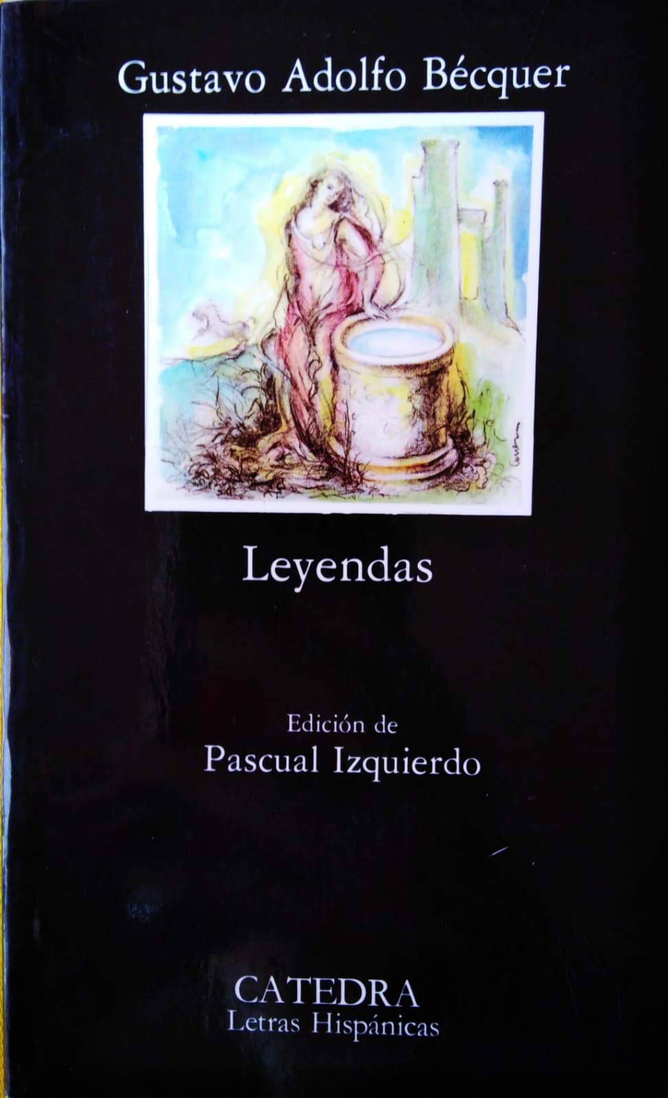 Leyendas (Letras Hispanicas (catedra))