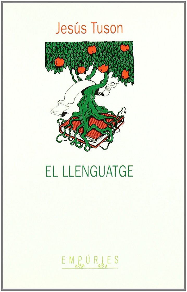 El llenguatge (BIBLIOTECA UNIVERSAL EMPURIES)